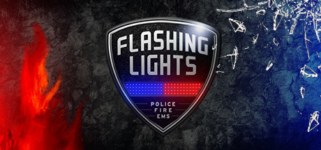 消防模拟 - 警情，消防，急救/Flashing Lights – Police Fire EMS(V20240314)