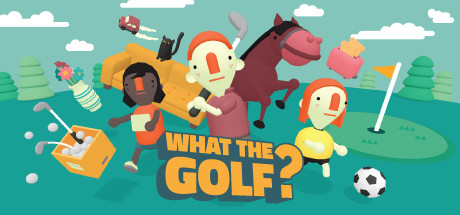 WHAT THE GOLF?(V15.0.1)
