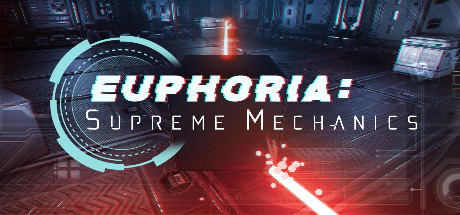 至尊机械/Euphoria: Supreme Mechanics