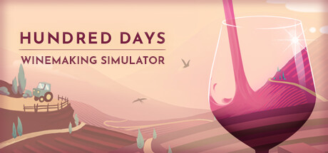 Hundred Days – Winemaking Simulator(V1.5.0)