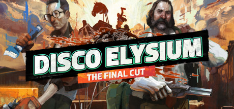 Disco Elysium - The Final Cut(V20230316)