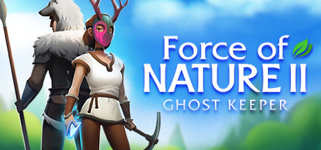 自然之力2：幽灵守护者/Force of Nature 2: Ghost Keeper(V1.1.15)