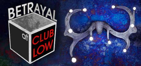 Betrayal At Club Low