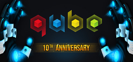 Q.U.B.E. 10th Anniversary(V1.4.24)