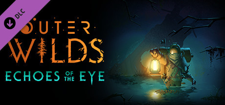 Outer Wilds:Echoes of the Eye(V1.1.14)