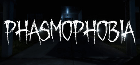 Phasmophobia(V20230227)