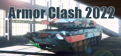装甲冲突2022/Armor Clash 2022(V2.0)