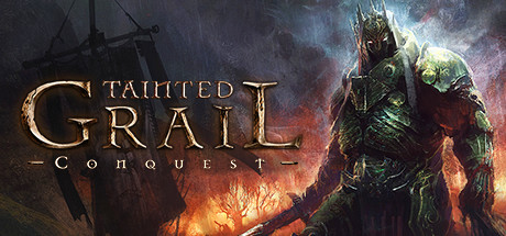 Tainted Grail: Conquest(V1.3C)