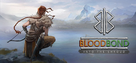 Blood Bond – Into the Shroud Enhanced Edition