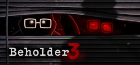 Beholder 3(V1.0.9)