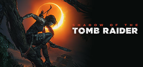 古墓丽影:暗影 最终版/Shadow of the Tomb Raider: Definitive Edition(V1.0.492.0)
