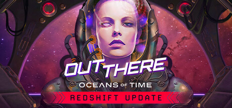Out There: Oceans of Time(Redshift)