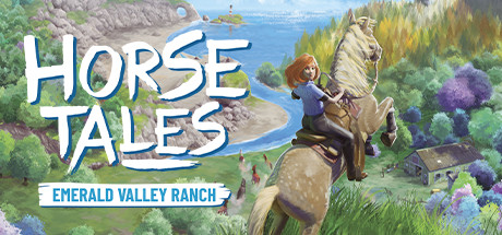 Horse Tales: Emerald Valley Ranch(V1.1.6)