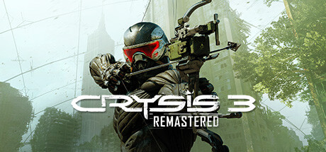 孤岛危机3 重制版/Crysis 3 Remastered