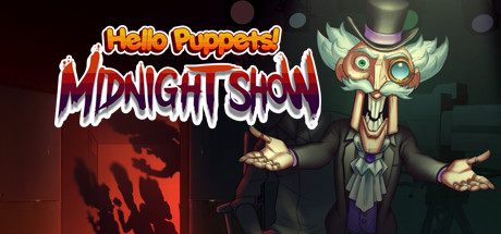 Hello Puppets: Midnight Show