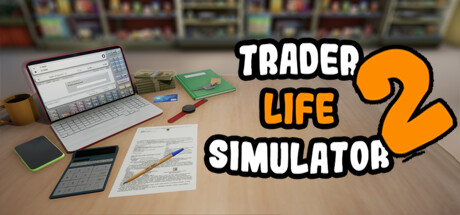 TRADER LIFE SIMULATOR 2(V6.1)