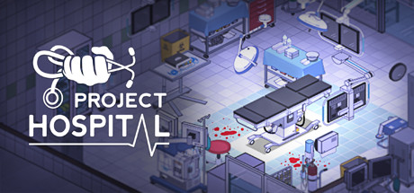 Project Hospital(V1.2.23315)
