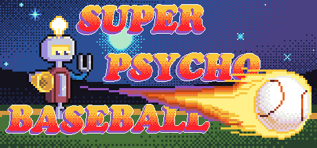 Super Psycho Baseball