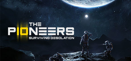 The Pioneers: Surviving Desolation(V20230217)