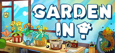 Garden In!(V1.3.2)