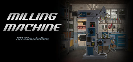 Milling Machine Simulator 3D