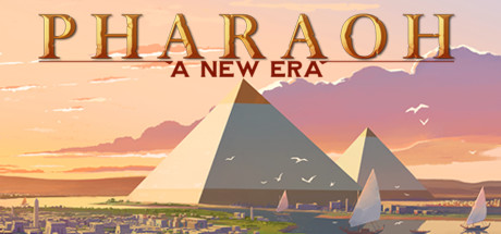 法老：新纪元/Pharaoh: A New Era(V20231010)