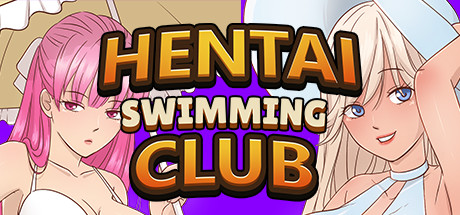 变态游泳俱乐部/Hentai Swimming Club
