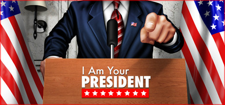 I Am Your President(Update Prove Yourself Scenario)