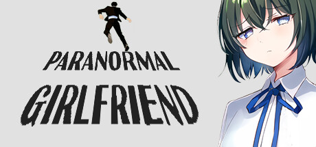 PARANORMAL GIRLFRIEND