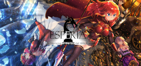 Esperia ~ Uprising of the Scarlet Witch ~(V20230319)