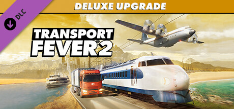 Transport Fever 2:Deluxe Upgrade Pack(V35732)