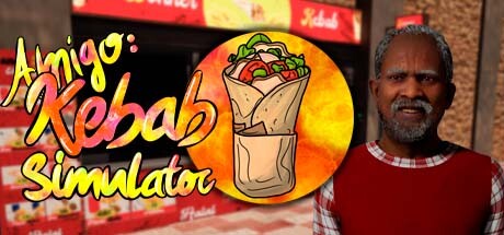 Amigo: Kebab Simulator(V20230815)