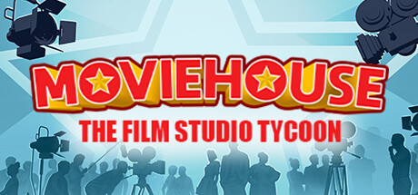 Moviehouse – The Film Studio Tycoon