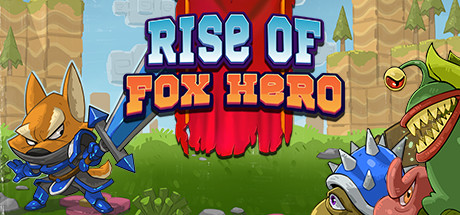 狐狸英雄的崛起/Rise of Fox Hero
