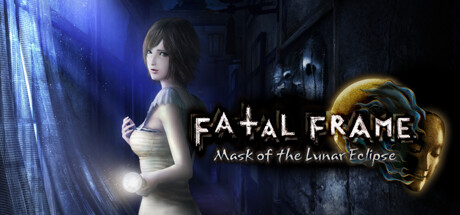 FATAL FRAME PROJECT ZERO: Mask of the Lunar Eclipse(V1.0.0.4)