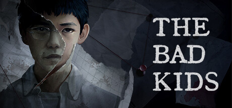 The Bad Kids(V1.0.10)