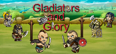 Gladiators and Glory