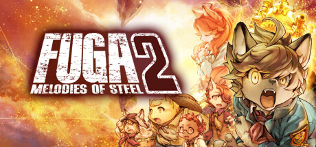 Fuga: Melodies of Steel 2(V1.30)
