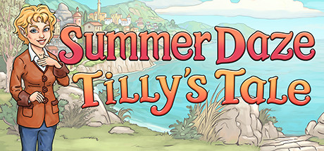 Summer Daze: Tilly’s Tale