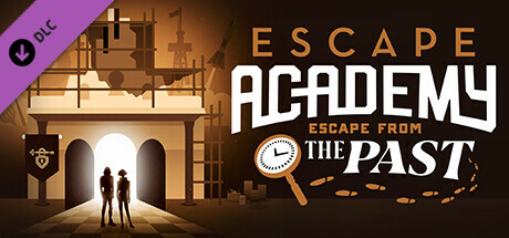 逃脱学院：逃离过去/Escape Academy: Escape From the Past