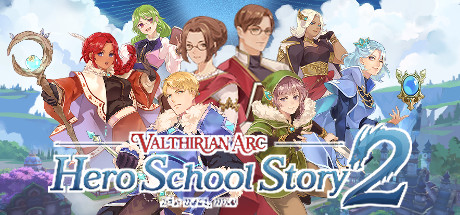 Valthirian Arc: Hero School Story 2