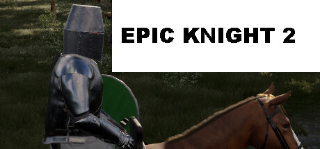 史诗骑士2/Epic Knight 2