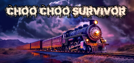 Choo Choo Survivor(V1.2.0)