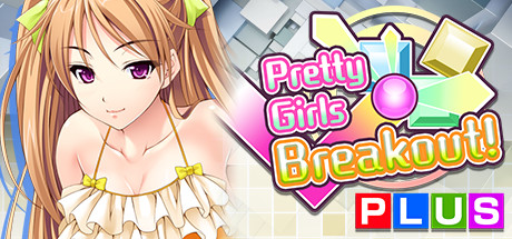 Pretty Girls Breakout! PLUS