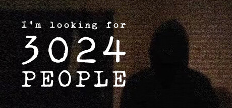 I'm looking for 3024 people