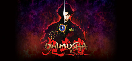 Onimusha: Warlords(V20230710)