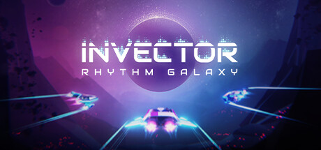 Invector: Rhythm Galaxy(V1.0.7)