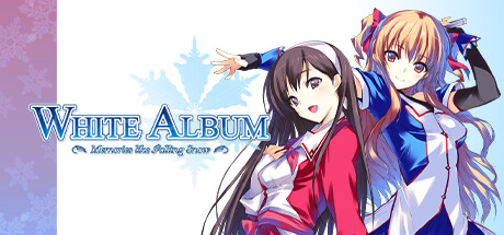 WHITE ALBUM: Memories like Falling Snow(V20231011)