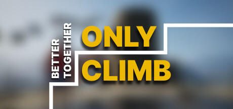Only Climb: Better Together(V20240403)