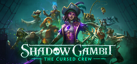 Shadow Gambit: The Cursed Crew(V1.2.130.r40883)